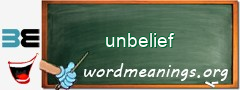 WordMeaning blackboard for unbelief